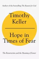 KNYGA Timothy J Keller Hope in Times of Fear