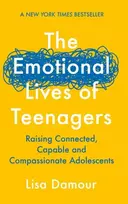 KNYGA Lisa K Damour The Emotional Lives of Teenagers