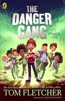 KNYGA Tom Fletcher Danger Gang