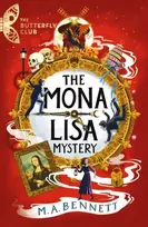 KNYGA M A Bennett Butterfly Club: The Mona Lisa Mystery