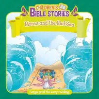 KNYGA Authentic Media Children's Bible Stories: Moses and the Raudona Sea