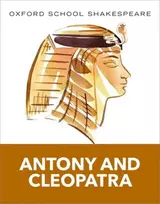 KNYGA William Shakespeare Oxford School Shakespeare: Antony and Cleopatra