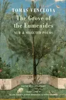 KNYGA Tomas Venclova Grove of the Eumenides, New & Selected Poems
