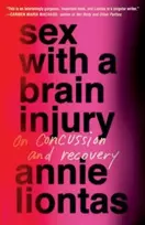 KNYGA Annie Liontas Sex with a Brain Injury