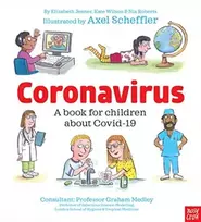 KNYGA Wilson Coronavirus and Covid: A book for children about the pandemic