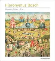 KNYGA Rosalind Ormiston Hieronymus Bosch Masterpieces of Art