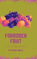 KNYGA Smith Regina Smith Forbidden Fruit