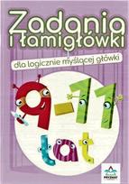Loginės užduotys ir galvosūkiai 9-11 metų - Jadwiga Dejko