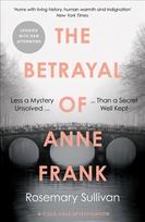 Betrayal of Anne Frank: A Cold Case Investigation