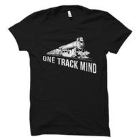 One Track Mind Shirt Train Shirt Train Gift Train T Shirt Locomot Unisex Tee S
