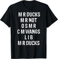 M R ducks M R not O S M R C M wings duck lover funny duck T-Shirt M
