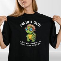 Not Old WD40 Duct Tape Funny Aging Repair Resilience Graphic Unisex T Shirt XXXXL brown