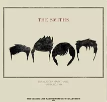 The Smiths - Live Aus Der Markthalle Hamburg 1984 (Clear) 1LP (vinilinė plokštelė)