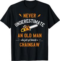 Mens Old Man Lumberjack Chainsaw Tree Cutter Logging Felling Gift T-Shirt 4XL