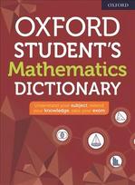 Oxford Student's Mathematics Dictionary 2020 Edition