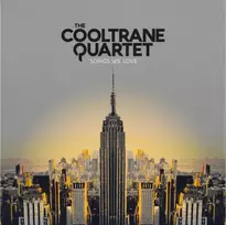 The Cooltrane Quartet - Songs We Love 1LP (vinilinė plokštelė)