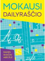 Mokausi dailyraščio - Nėra Autoriaus
