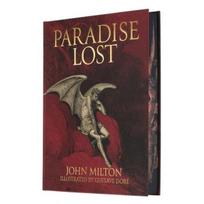 Miltons Paradise Lost: Illustrated by Gustave Doré, Miltons Paradise Lost: Illustrated by Gustave Doré