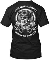SONS WITH ARTHRITIS IBUPROFEN CHAPTER T shirt Made in the USA Size S to 5XL 4XL gray