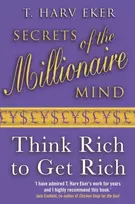KNYGA T Harv Eker Secrets Of The Millionaire Mind