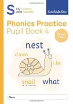 KNYGA Schofield Sims My Letters and Sounds Phonics Practice Pupil Book 4