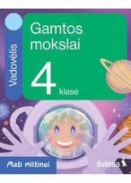 Gamtos mokslai. Vadovėlis 4 klasei. Serija Maži milžinai