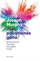 Jūsų pasąmonės galia. E.Knyga - Joseph Murphy