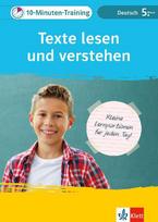 Klett 10-Minuten-Training Deutsch Texte lesen und verstehen 5. Klasse: Kleine Lernportionen für jeden Tag