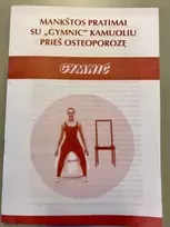 Knygelė Mankštos pratimai su Gymnic kamuoliu prieš osteoporozę
