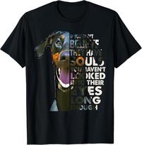 I Believe They Have Souls Natural Ear Doberman Dog Owner Gift Unisex T-Shirt L black