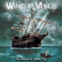 CD Winter's Verge – The Ballad Of James Tig