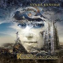 CD Rachel Mother Goose – Synra Bansho