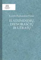 KNYGA Karolis Račkauskas-Vairas. Iš atsiminimų, dienoraščių ir užrašų
