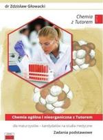 Bendroji ir neė chemija su mokytoju - Zdzisław Głowacki
