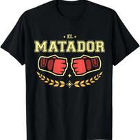 El Matador MMA Fan BJJ Kickboxing Muay Thai Boxing T-Shirt S juoda
