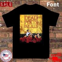NEW Dead Poet Society Band T Shirt Black All Size S-5XL HH1028 Unisex T-Shirt XXL