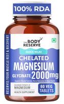 The Body Reserve Magnesium Glycinate Supplement 60 Veg Tablets, 2000mg Per Serving, High Absorption Chelated Form, helpful in Muscle & Nerve Rel