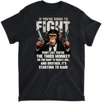 Fight Like The Third Monkey Noah Ark Rain Funny T-Shirt, Tank Top, Long Sleeve, Sweatshirt, Hoodie Men Women Kids Made in Canada Black S įvairiaspalvis