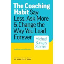 The Coaching Habit Paperback By Michael Bungay Stanier UKN1955