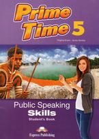 Prime Time 5 Public Speaking Skills Student's Book