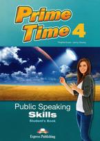 Prime Time 4 Public Speaking Skills Student's Book