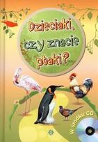 Vaikai ar pažįstate paukščius? + Cd - kolektyvinis darbas