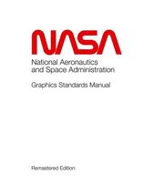 NASA Graphics Standards Manual Remastered Edition, , NASA Graphics Standards Manual Remastered Edition