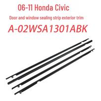 Honda Civic 06-11 Langų Sandariklių Apdailos Rinkinys - 4 Dalys (A-02WSA1301ABK) Door window weatherstrip exterior strip black