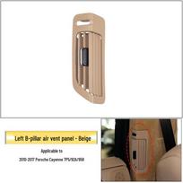 Porsche Cayenne B-Pillar Air Vent Grille Cover beige