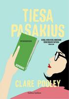 Tiesą pasakius (knyga su defektais) - Clare Pooley