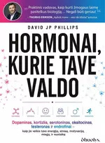 KNYGA Hormonai, kurie tave valdo