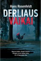 Derliaus vaikai - Hans Rosenfeldt