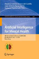 Artificial Intelligence for Mental Health: 4th International Conference, ICAIMH 2026, Merida, Mexico, July 1-3, 2026, Proceedings