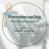 Presoterapijos procedūros mokymai kosmetologams (teorija ir praktika) ĮRAŠAS